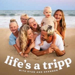 Life's a tripp podcast cover
