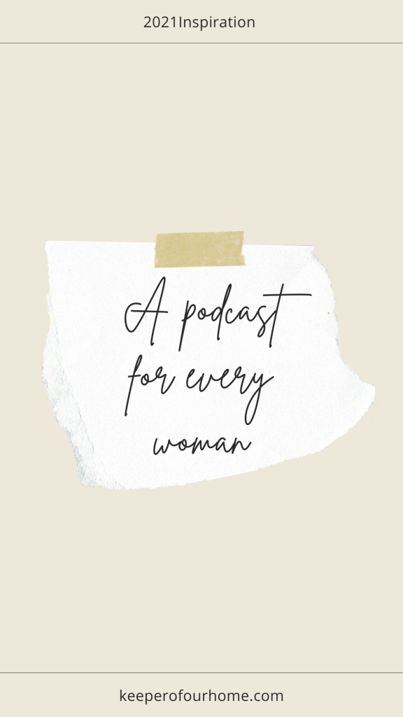 Sticky note that says “a podcast for every woman”