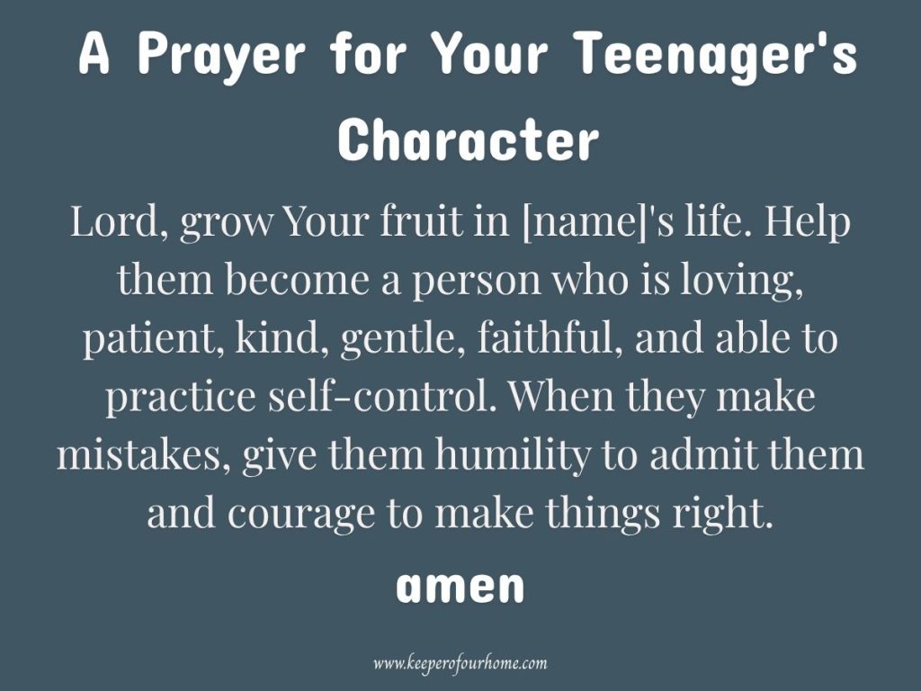 Prayer for your teenager's character