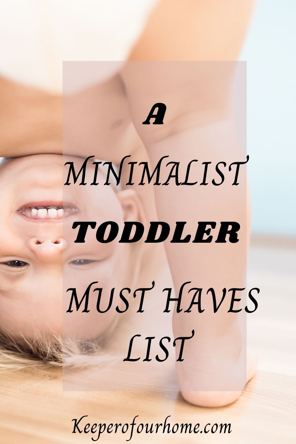 toddler must haves list pinterest graphic