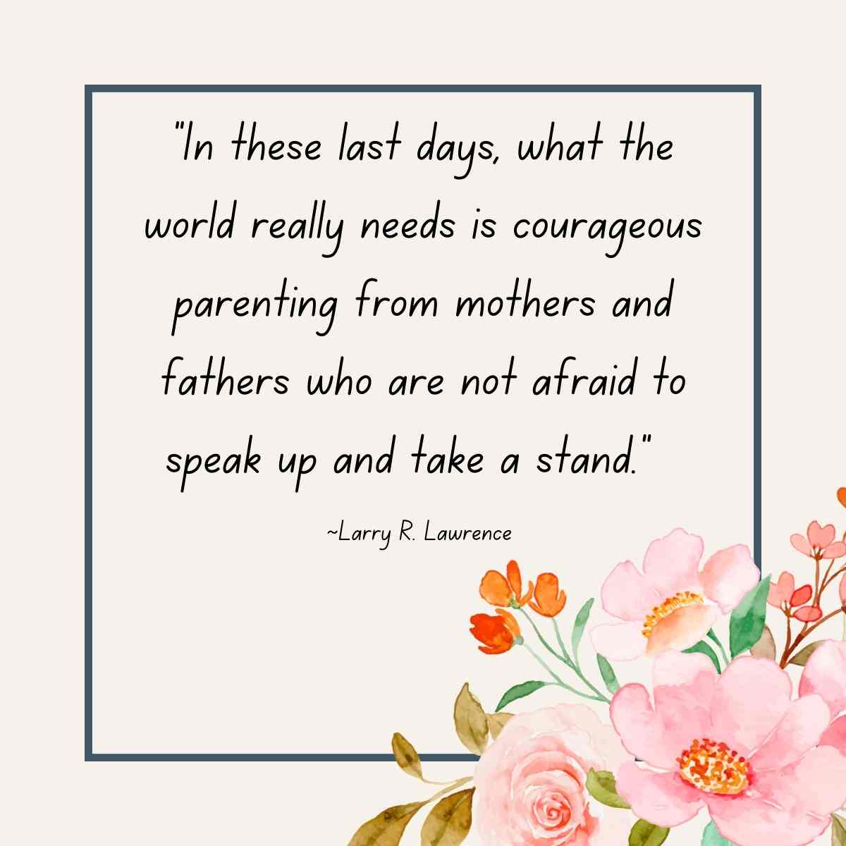 Quote by Larry R. Lawrence