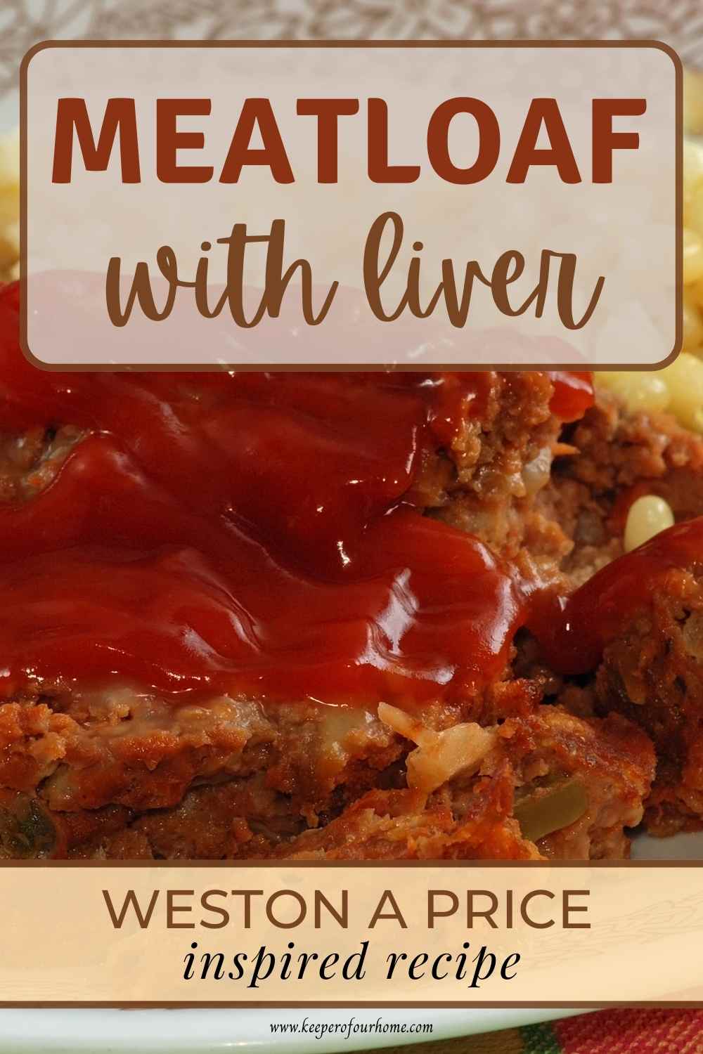 meatloaf with liver recipe for pinterest